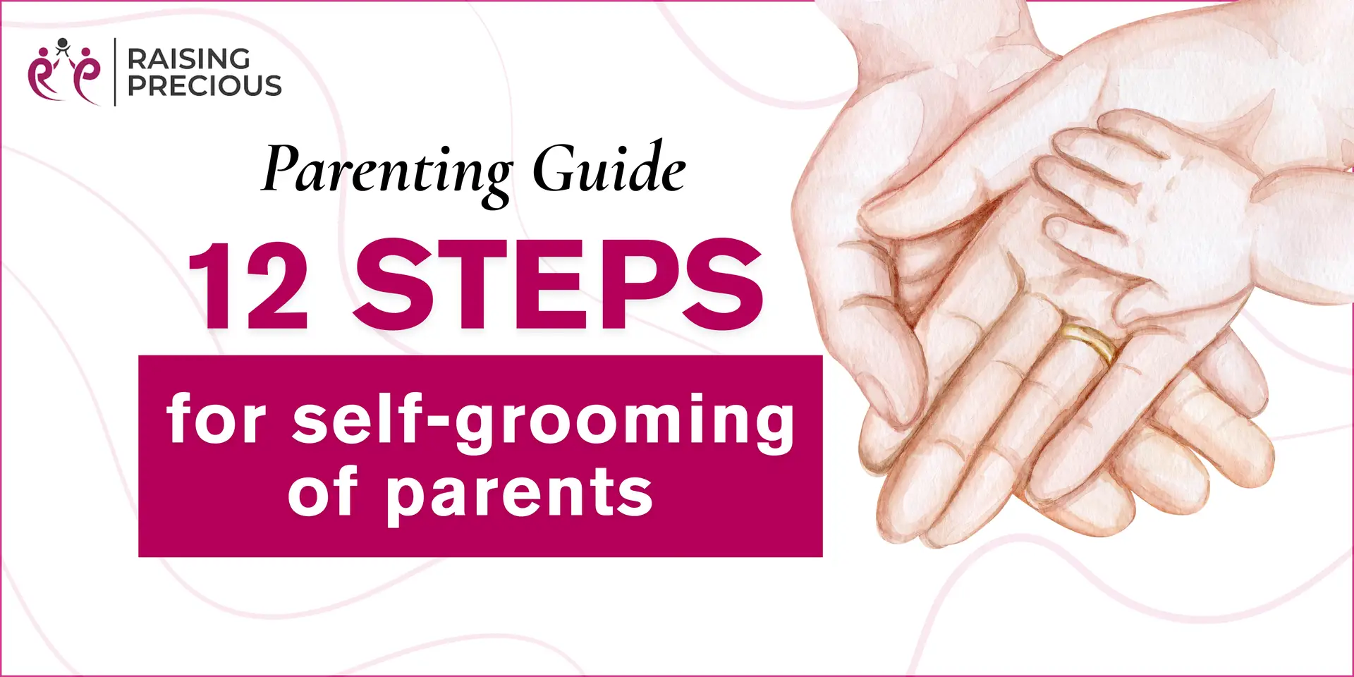 12 steps required for self grooming of parents' blog post