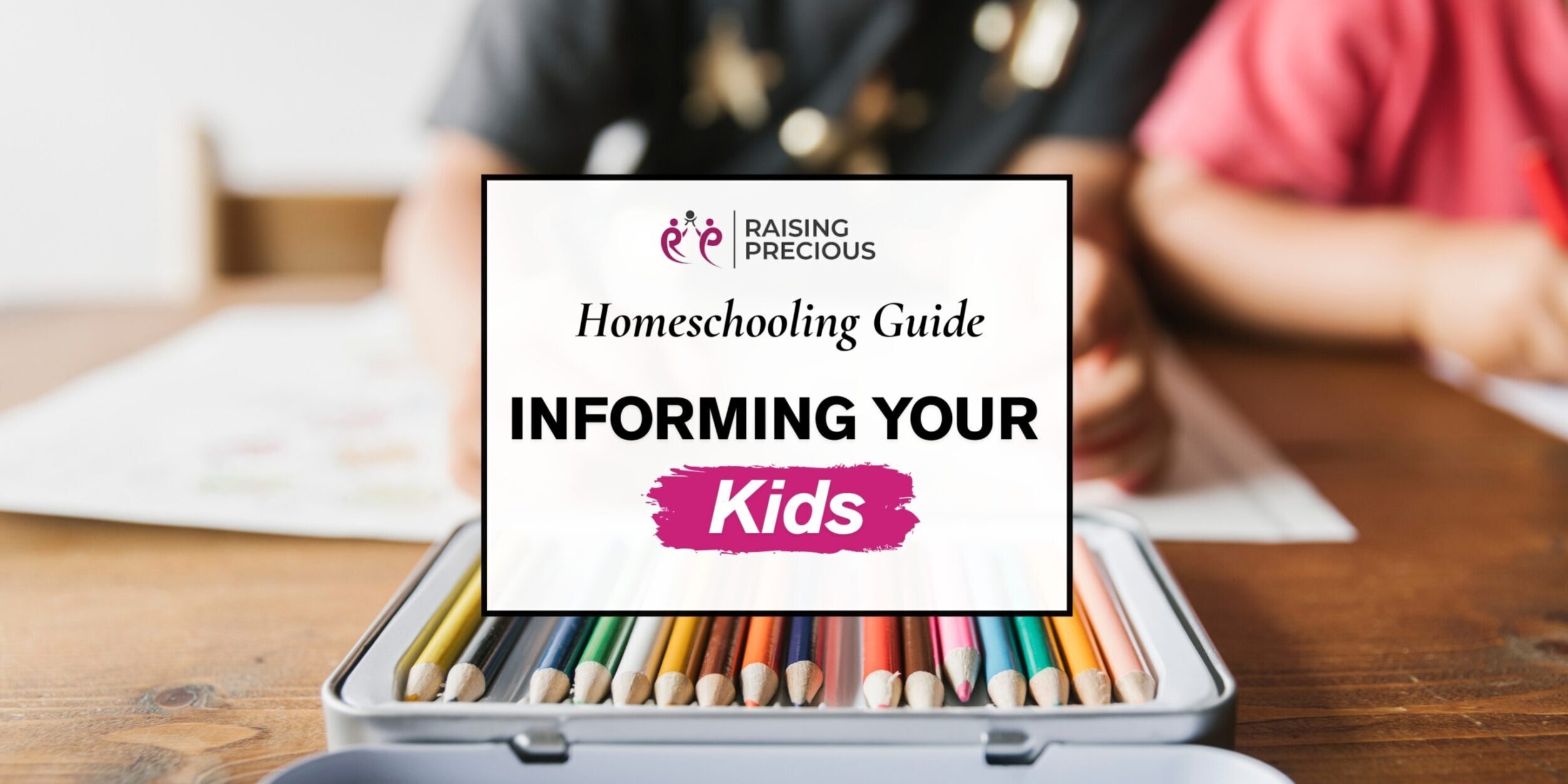 Informing your kids when parents decide to homeschool