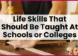 Life skills that should be taught at schools or colleges | Blog post