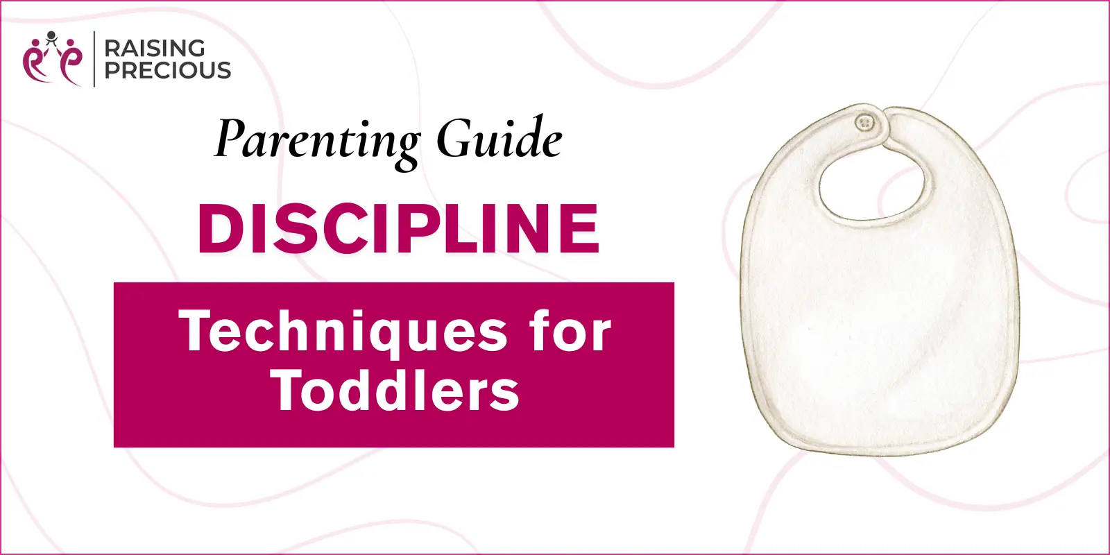 Discipline techniques for toddlers